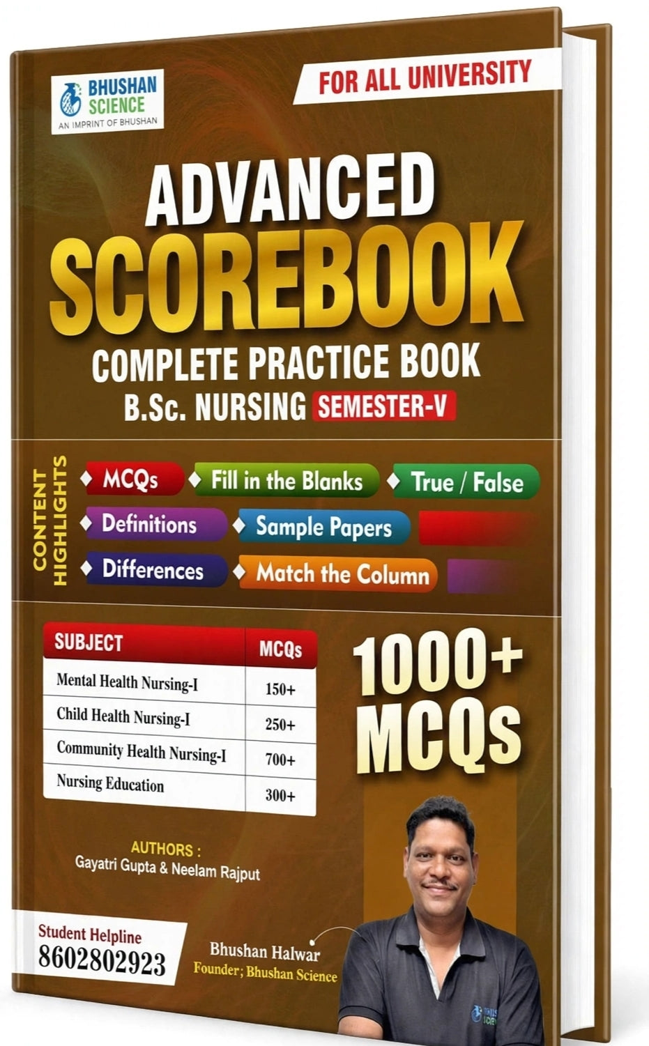 Bhushan Science Advanced Scorebook Complete Practice Book For B.Sc. Nursing Semester-V | 1000+ MCQs For Mental Health Nursing-I, Child Health Nursing-I, Community Health Nursing-I & Nursing Education | With Sample Papers