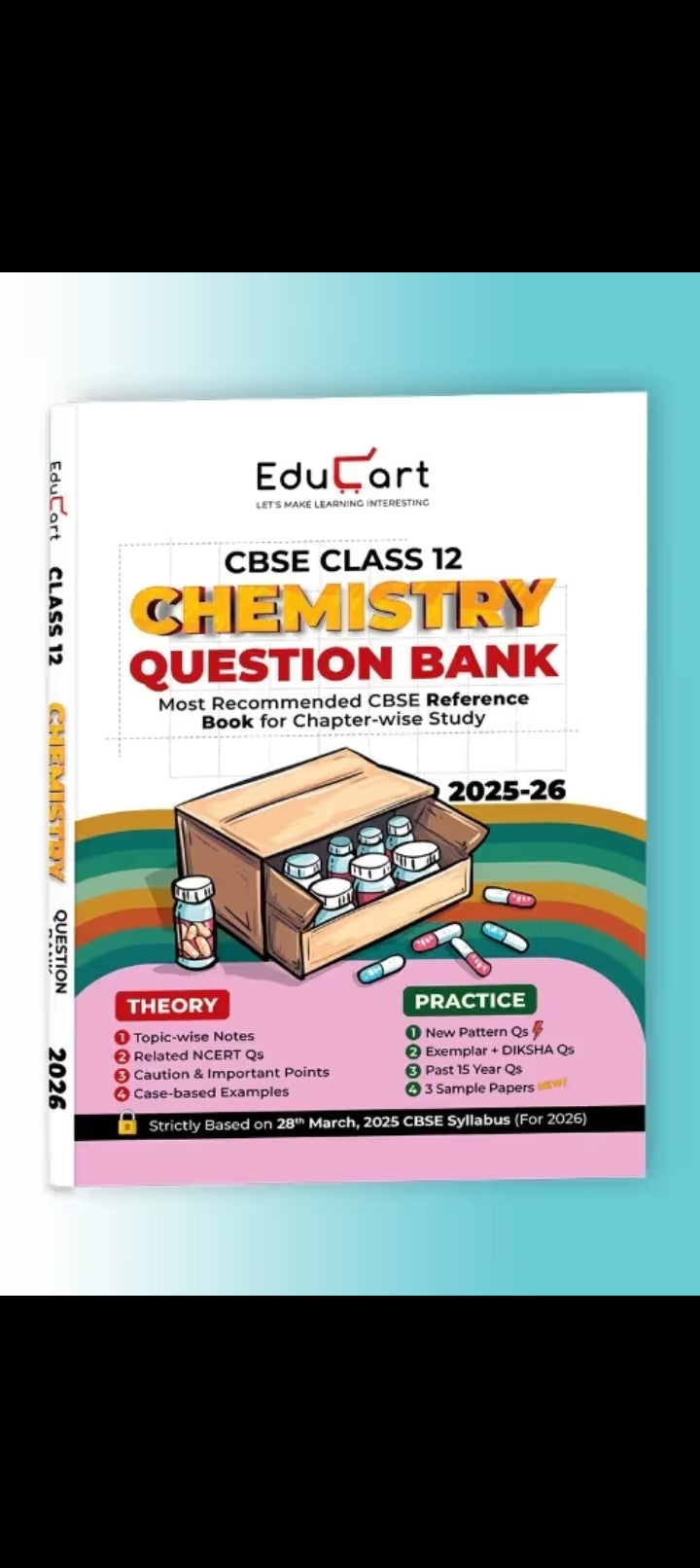 Educart CBSE Class 12 Chemistry Question Bank 2025-26 on new Syllabus 2026 (Includes Past Years Solved Questions)