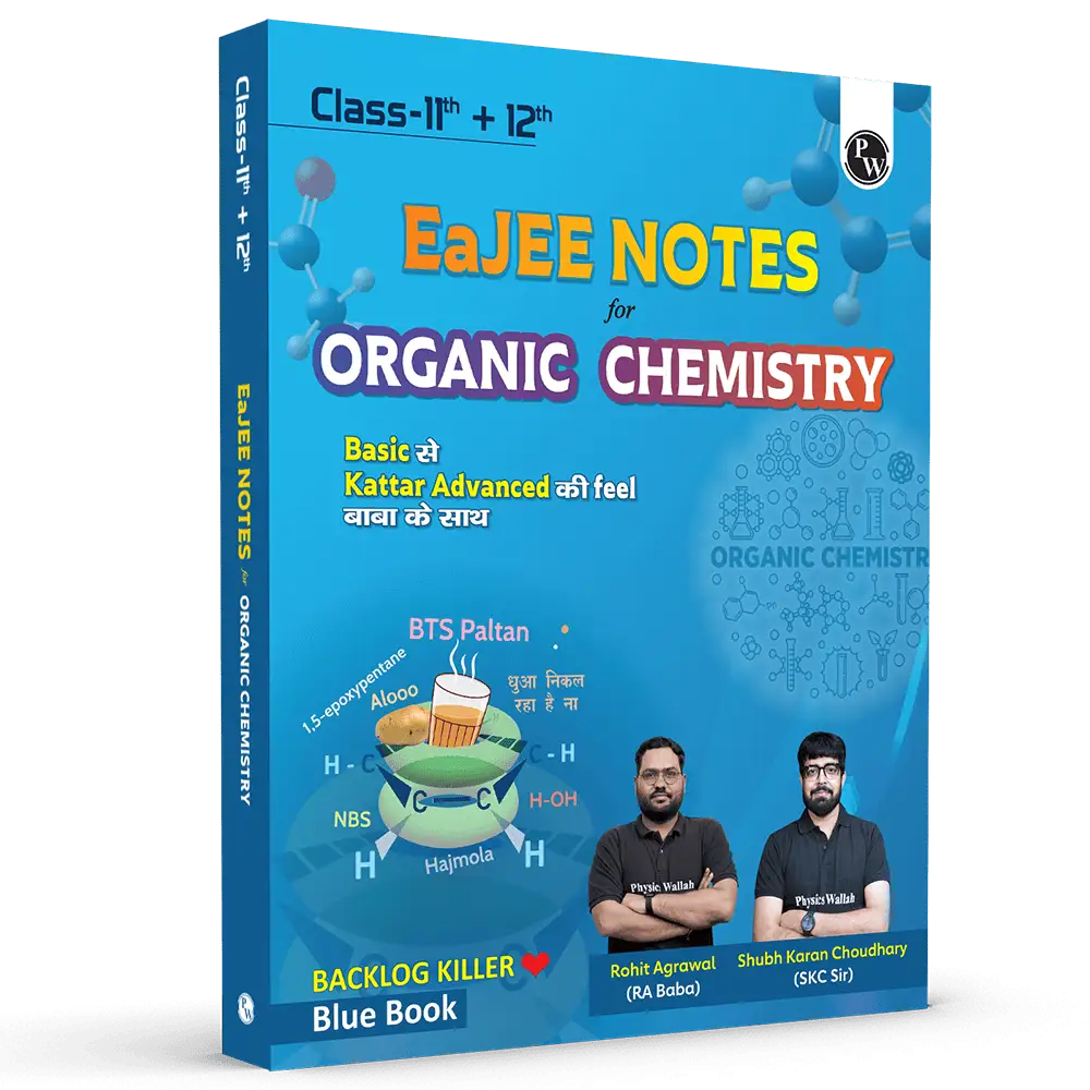 EaJEE Handwritten Notes For Organic Chemistry By Rohit Sir & SKC Sir For JEE Main & Advanced | Chapterwise and Topicwise Notes | Handpicked Practice Questions & PYQs
By PW