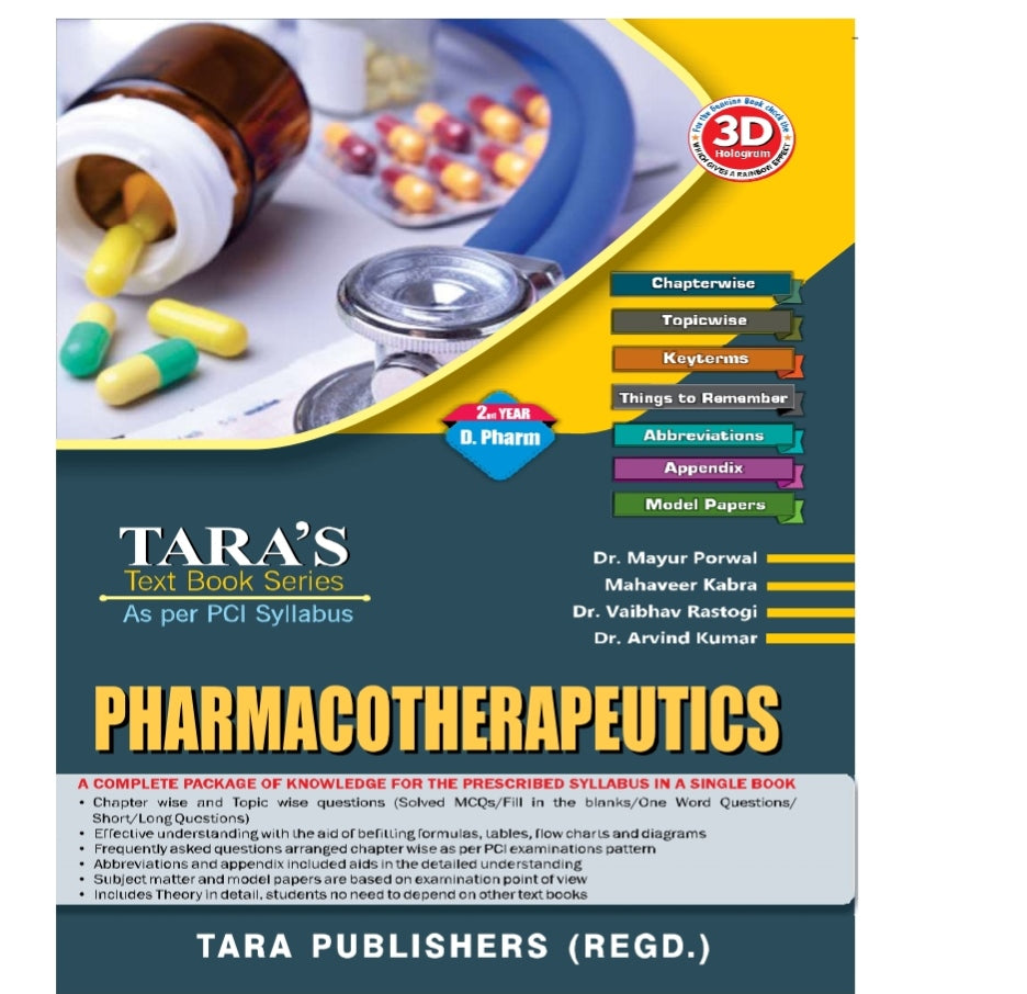 Pharmacotherapeutics | Textbook | 2nd Year /D.Pharm | Dr. Mayur Porwal, Mahaveer Kabra, Dr. Vaibhav Rastogi, Dr. Arvind Kumar | Tara Publishers (Regd.)