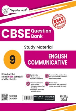 Together with CBSE Class 9 Question Bank 2025-26 English Communicative | Chapter-wise Study Material