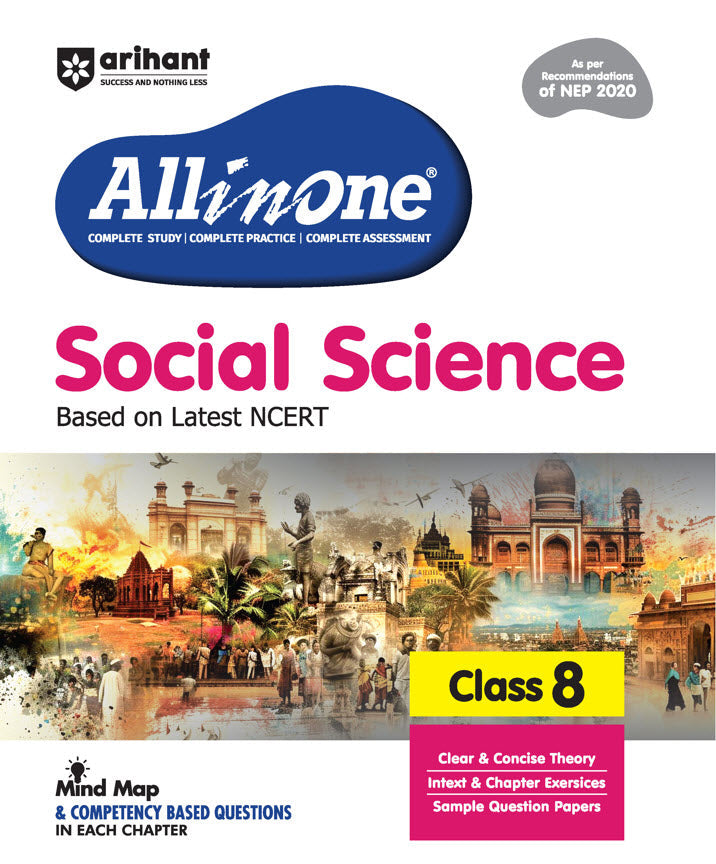 CBSE All in One Social Science Class 8 Exam 2025-26 | Sample Question Papers, Mind Map & Competency Based Questions | Based on Latest NCERT| Arihant|
