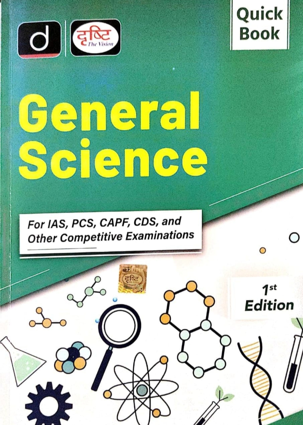 Drishti IAS General Science Quick Book for IAS, PCS, CAPF, CDS and Other Competitive Examinations, 1st Edition