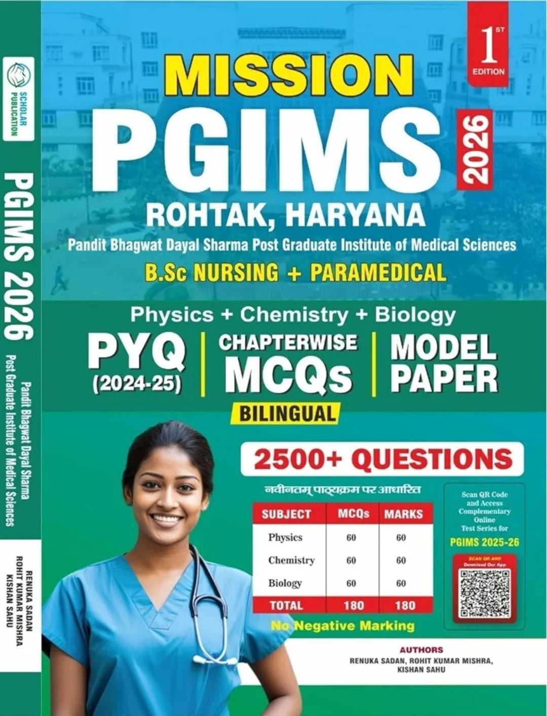 Mission PGIMS Rohtak Haryana 2026 Book 1st Edition| B.Sc Nursing + Paramedical Entrance Exam |Physics Chemistry Biology - PYQ 2024-25 Chapterwise MCQs Model Paper - 2500+ Questions Bilingual | Scholar Publication