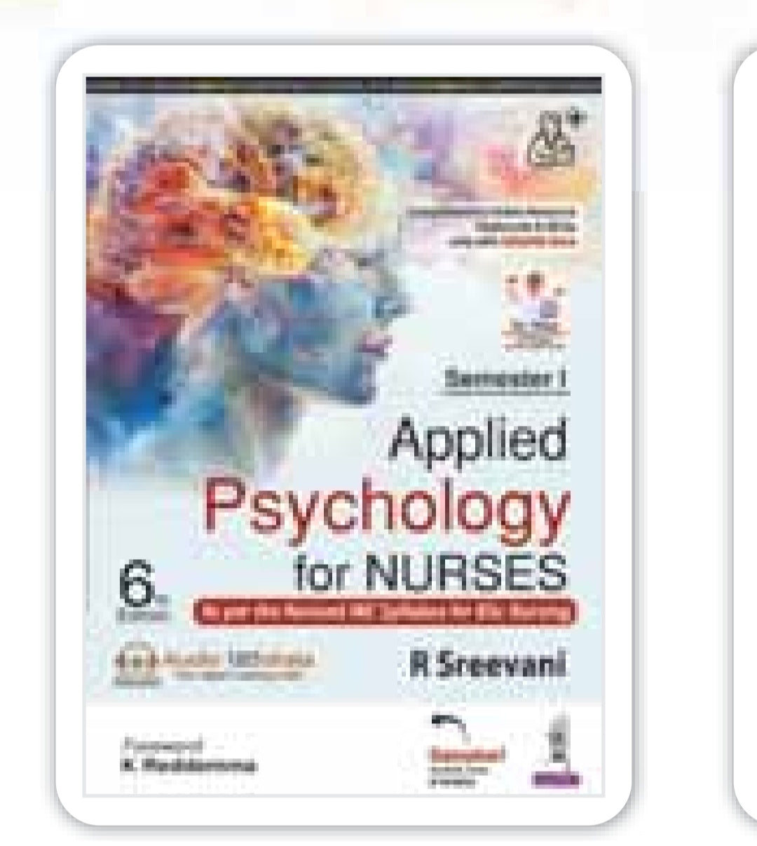 Applied Psychology for Nurses, Semester 1, 6th Edition - R Sreevani