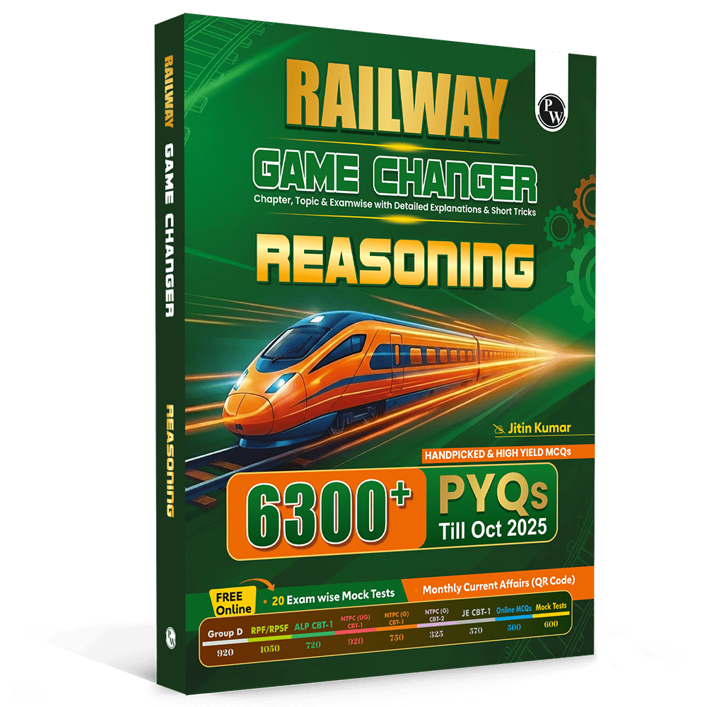 PW Railway Game Changer Reasoning 6300+ TCS MCQ By Jitin Sir For 2026 Exams | Chapter, Topic & Exam-wise Past Year Questions (PYQs) | Group D, NTPC G, NTPC UG, RPF, ALP CBT-1, JE CBT-1 Exams
By PW