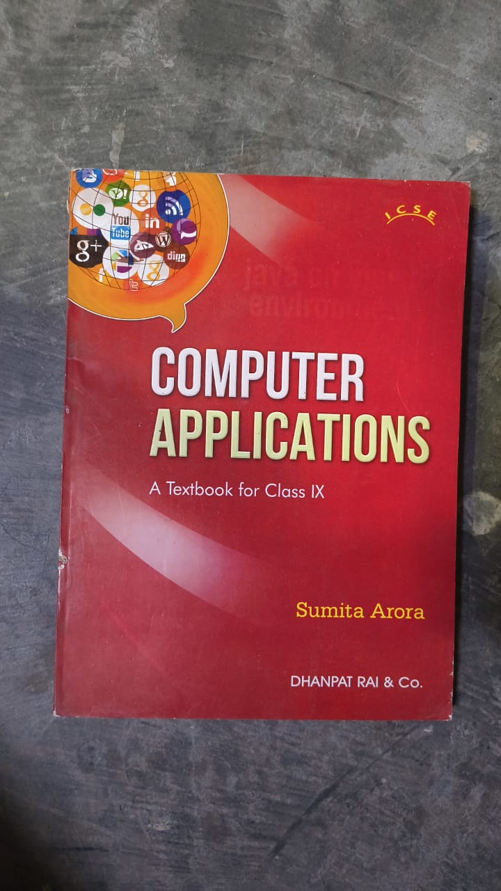 Computer Applications - Class IX (ICSE)