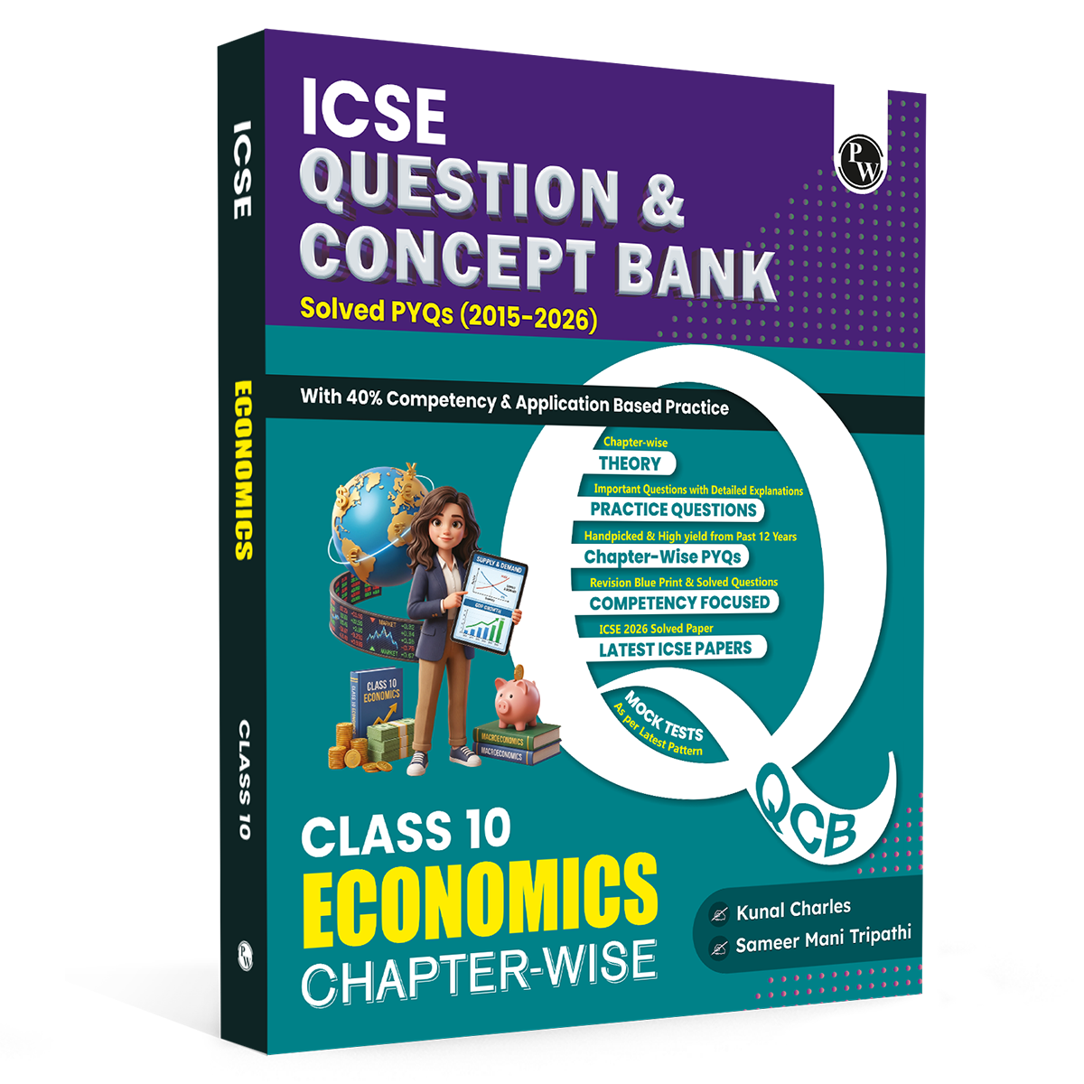 PW ICSE Class 10 Question & Concept Bank Economics for 2027 Exam | Chapterwise & Topicwise By Kunal Sir & Sameer Sir | Solved PYQs | 40% Competency & Application Based Practice Questions
By PW