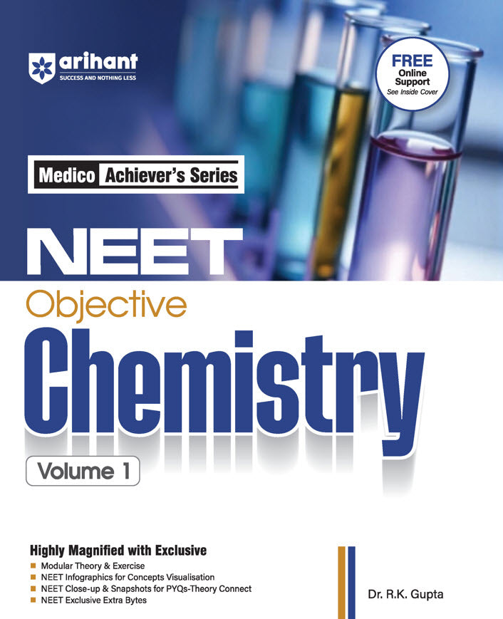 NEET Objective Chemistry-Vol. 1 Medico Achiever's Series | Revised & Magnified Edition 2026 | By Dr. R.K. Gupta | Arihant