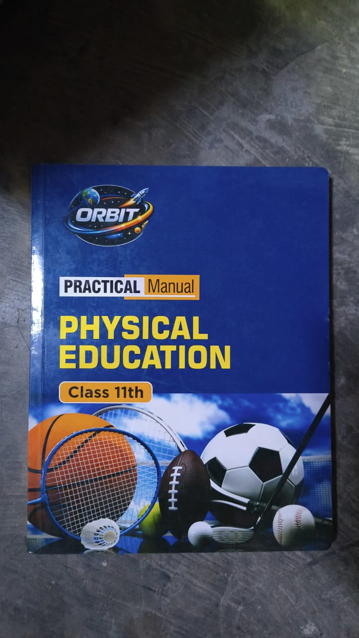 Physical Education Practical Manual - Class 11th