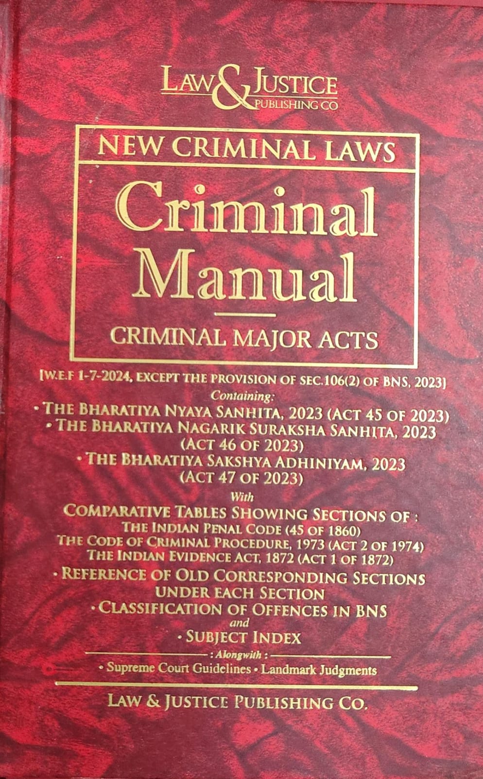 New Criminal Laws: Criminal Manual