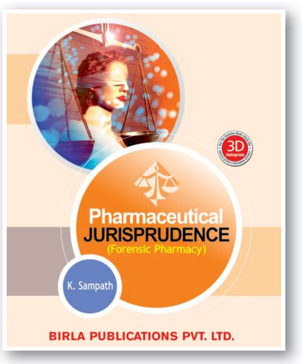 Pharmaceutical Jurisprudence (Forensic Pharmacy) | K. Sampath | Birla Publications Pvt. Ltd.