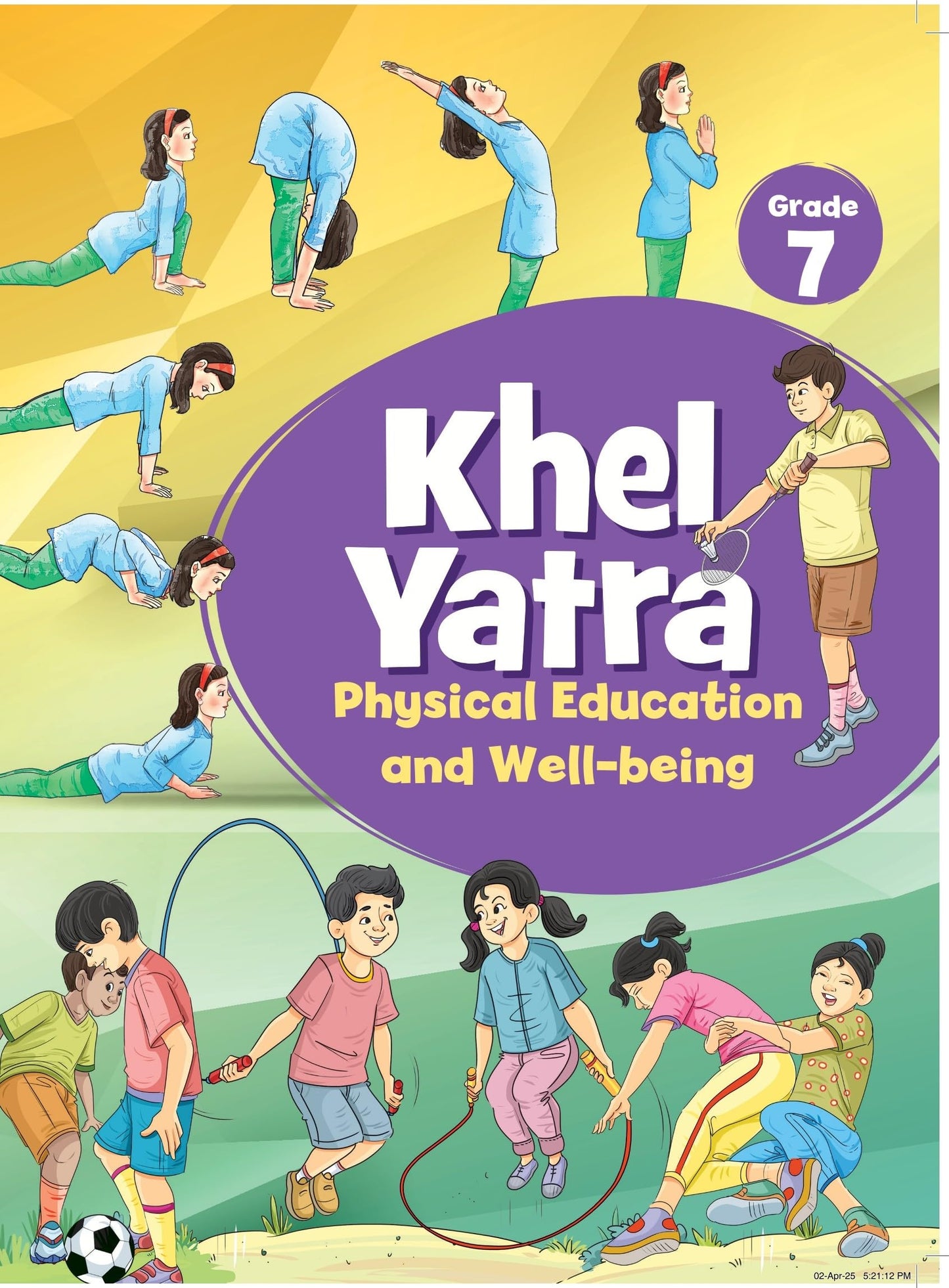 Khel Yatra - Physical Education and Well-being for Grade 7(NCERT)