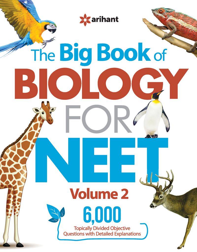 The Big Book of Biology for NEET 2025 (Volume 2)| Arihant