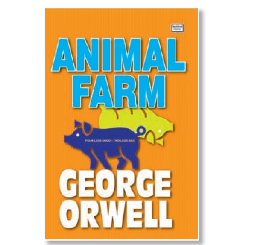 Animal Farm by George Orwell
