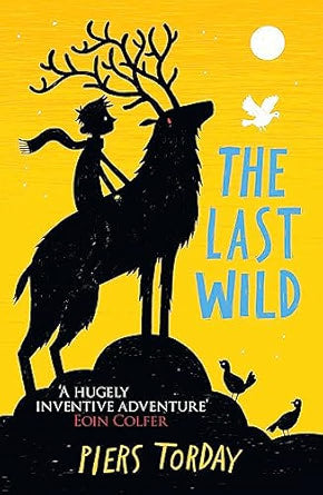 LAST WILD : PIERS TORDAY COLLECTION By (author) PIERS TORDAY, (Novel)