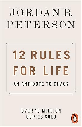12 RULES FOR LIFE BY JORDAN B. PETERSON (NOVEL)