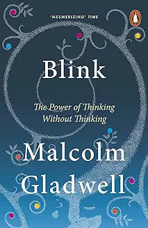 BLINK By (author) MALCOLM GLADWELL (NOVEL)