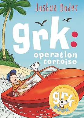 GRK: Operation Tortoise Author: Joshua Doder (NOVEL)