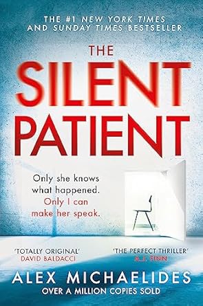 THE SILENT PATIENT BY ALEX MICHAELIDES (NOVEL)