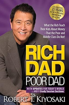 RICH DAD POOR DAD BY ROBERT T. KIYOSAKI (NOVEL)