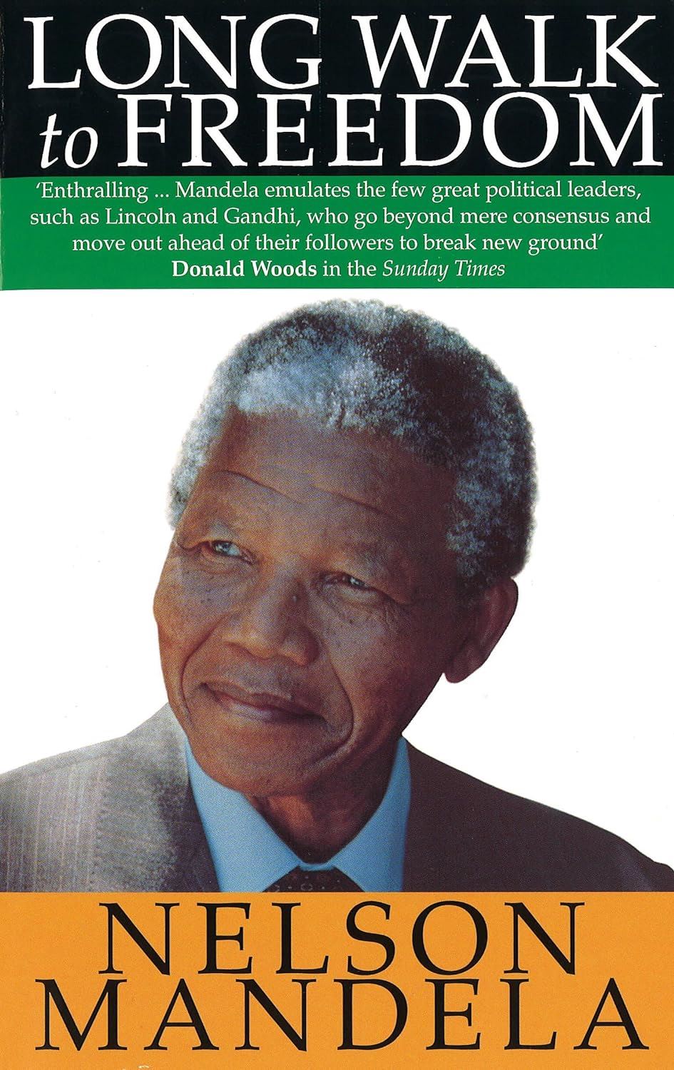 LONG WALK TO FREEDOM BY LELSON MANDELA (NOVEL)