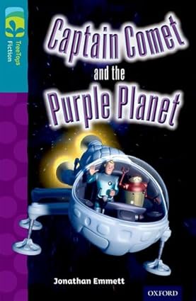 Captain Comet and the Purple Planet Author: Jonathan Emmett (NOVEL)