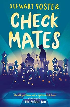 Check Mates Author: Stewart Foster (NOVEL)