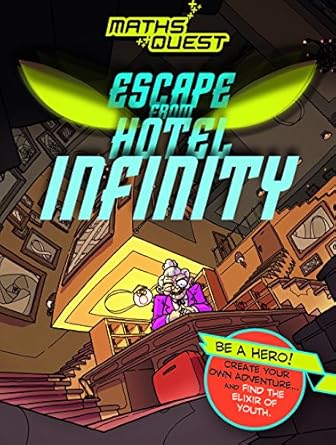 Escape from Hotel Infinity Author: Kjartan Poskitt Illustrators: Sachin Nagar and Amit Tayal (NOVEL)
