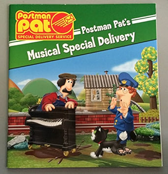 POSTMAN PAT : MUSICAL SPECIAL DELIVERY (NOVEL)