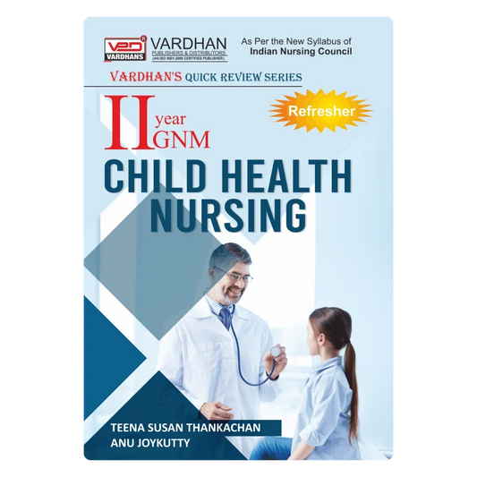 VPD(QRS)-Child Health Nursing (E) Author: Teena Susan & Anu Joykutty , Publisher : Vardhan Publishers & Distributors