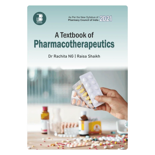 A Textbook of Pharmacotherpeutics (E) Author: Dr. Rachita NG/ Raisa Shaikh ,  Publisher : Bookera Publishers & Distributors