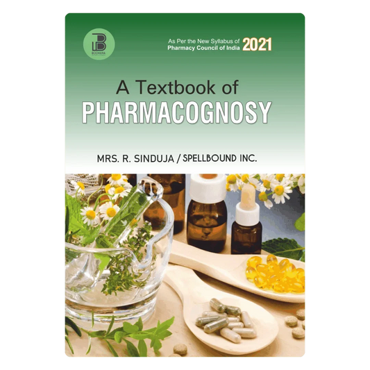 A Textbook of Pharmacognosy (E) Author: Mrs. R .Sinduja / Spellbound Inc. ,  Publisher : Bookera Publishers & Distributors