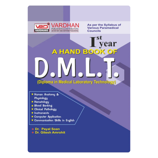 A Handbook of D.M.L.T-I (E) By Dr. Payal Soan , Publisher Vardhan Publishers & Distributors