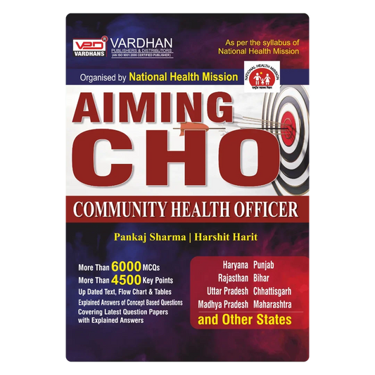 Aiming CHO (Community Health Officer) (E) Author: Pankaj Sharma & Harshit Harit ,  Publisher : Vardhan Publishers & Distributors