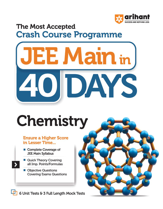 The Most Accepted Crash Course Programme JEE Main in 40 Days CHEMISTRY| Arihant 
Paperback
ISBN
:
9789358894226
Edition
:
Thirteen
Binding
:
Paperback