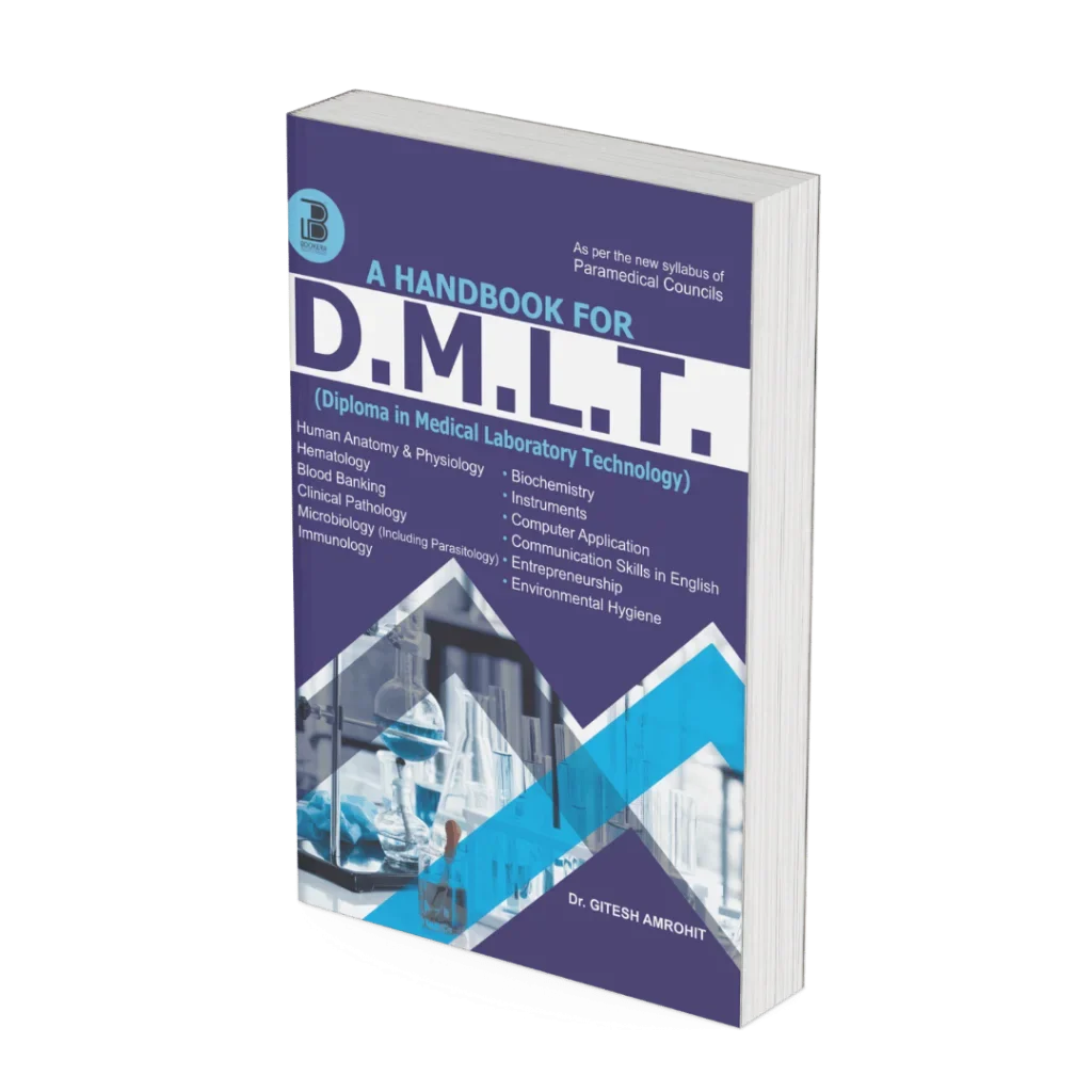 A Handbook of D.M.L.T. – (I & II) (E) BY Dr. Gitesh Amrohit , Publisher  Bookera Publishers & Distributors