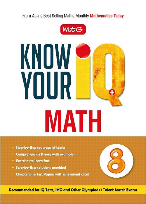 Class 8 Know Your IQ Maths, Publisher: MTG Learning Media Pvt Ltd