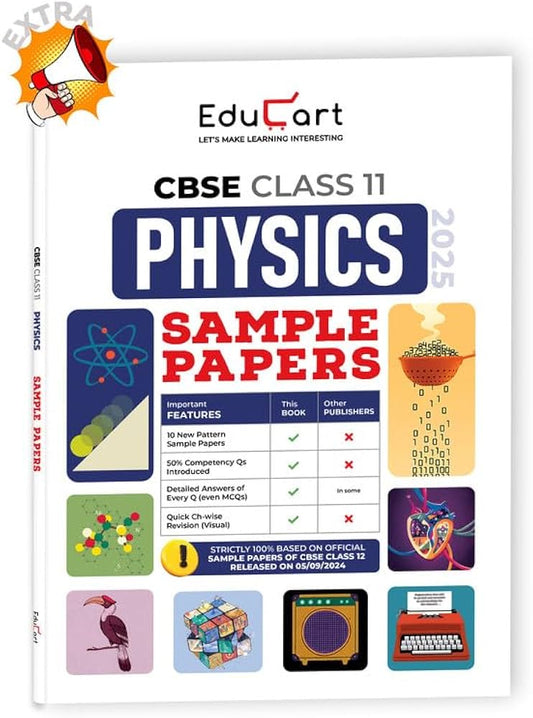 Educart CBSE Physics Class 11 Sample Paper 2024-25 (new 50% competency Qs)