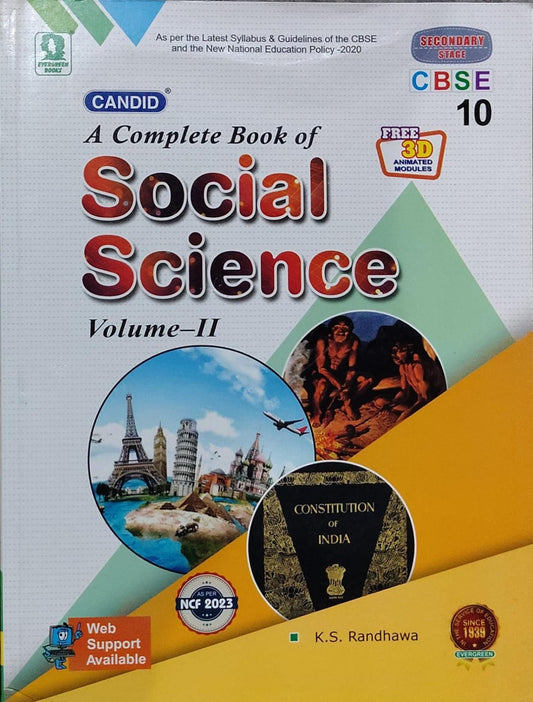 A Complete Book of Social Science Volume-IIAuthor: K.S. Randhawa Class: Class 10 Board: CBSE Publisher: Evergreen Books