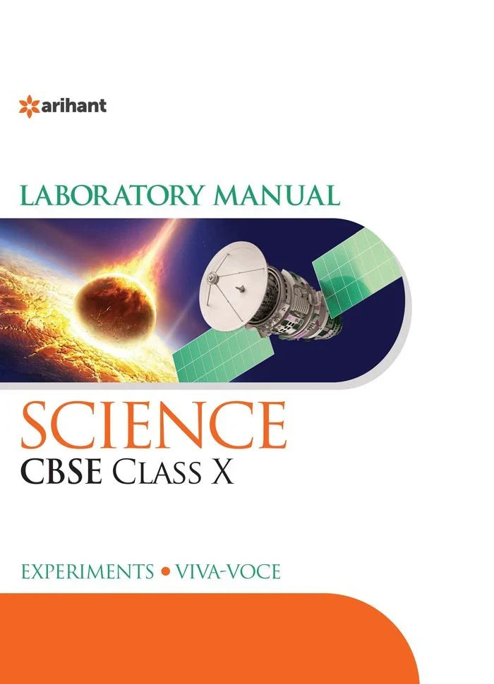 Laboratory Manual CBSE - Science Class 10th, Author: Team Arihant , Publisher: Arihant prakashan