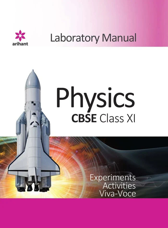 Laboratory Manual CBSE - Physics Class 11th, Author: Team Arihant , Publisher: Arihant prakashan