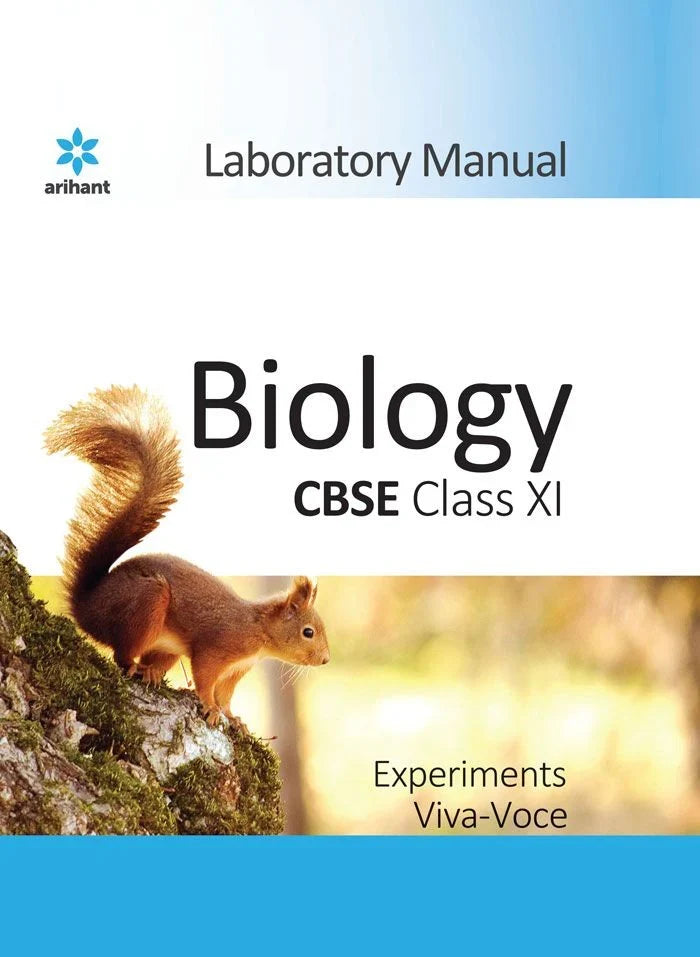CBSE Laboratory Manual Biology Class 11, Author: Team Arihant , Publisher: Arihant prakashan