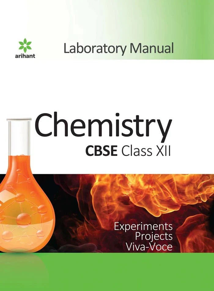 Laboratory Manual CBSE - Chemistry Class 12th, Author: Team Arihant , Publisher: Arihant prakashan