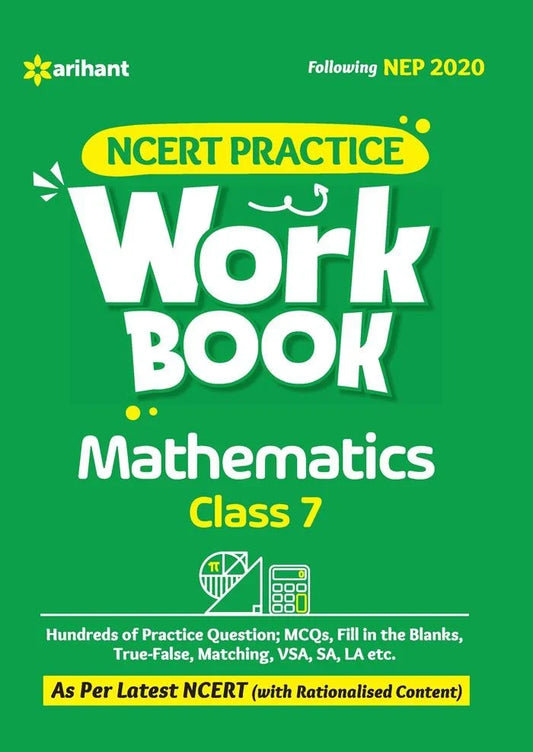 NCERT PRACTICE Work Book Mathematics Class 7, Author: Team Arihant , Publisher: Arihant prakashan