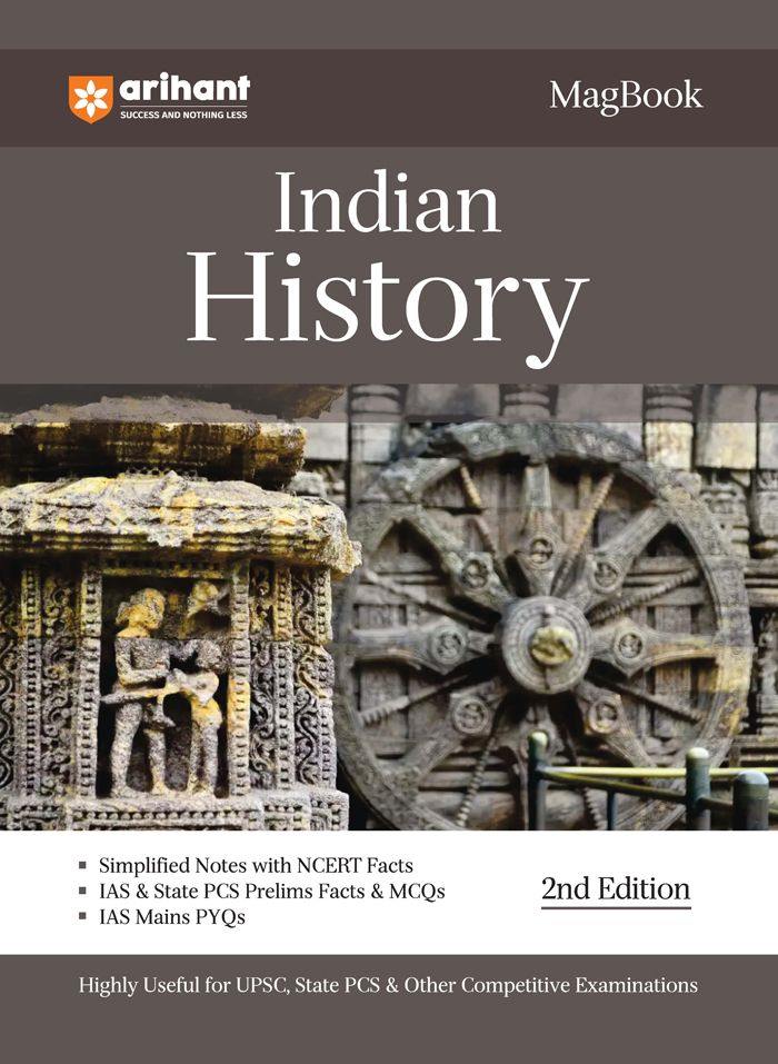 Magbook - Indian History | 2nd Revised Editon | For UPSC , State PCS & Other Competitive Exams | English Medium