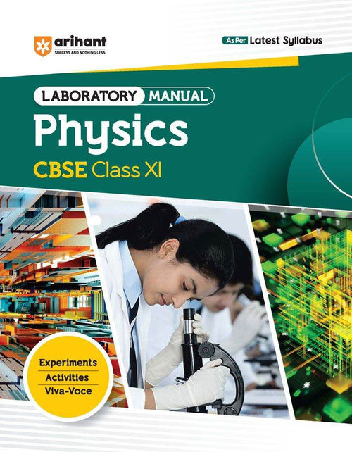 Laboratory Manual CBSE - Physics Class 11th, Author: Team Arihant , Publisher: Arihant prakashan