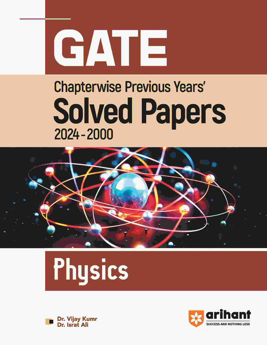 GATE Physics | Chapterwise Previous Years' Solved Papers (2024-2000)