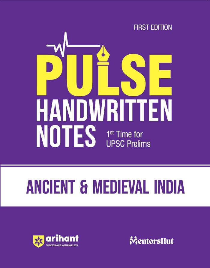 PULSE Handwritten Notes Ancient & Medieval India | For UPSC, State PCS & Other Competitive Exams | English Medium