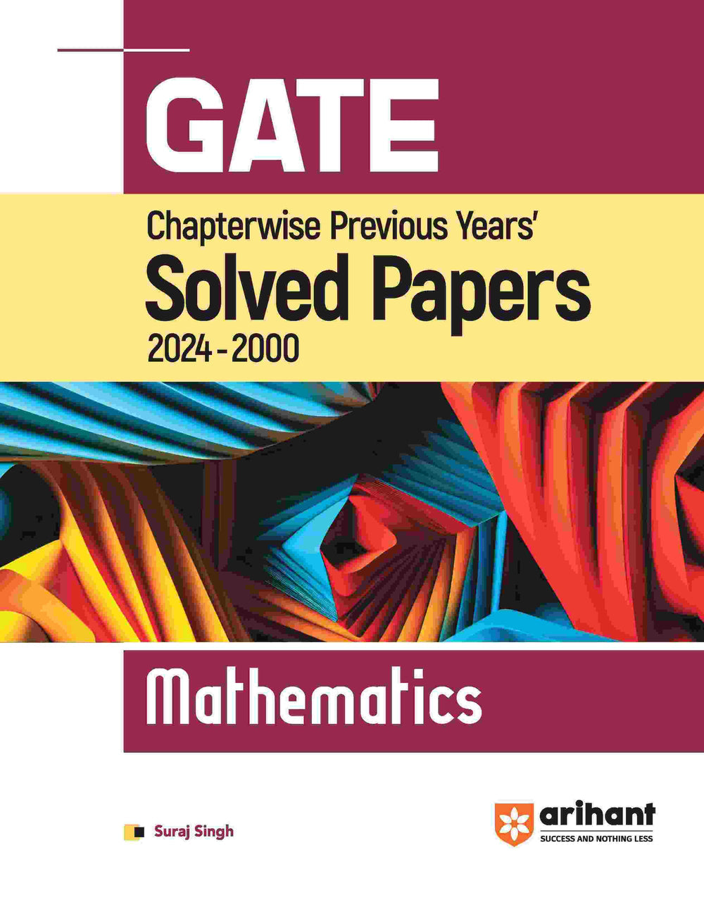 GATE Mathematics Chapterwise Previous Years' Solved Papers(2024-2000)